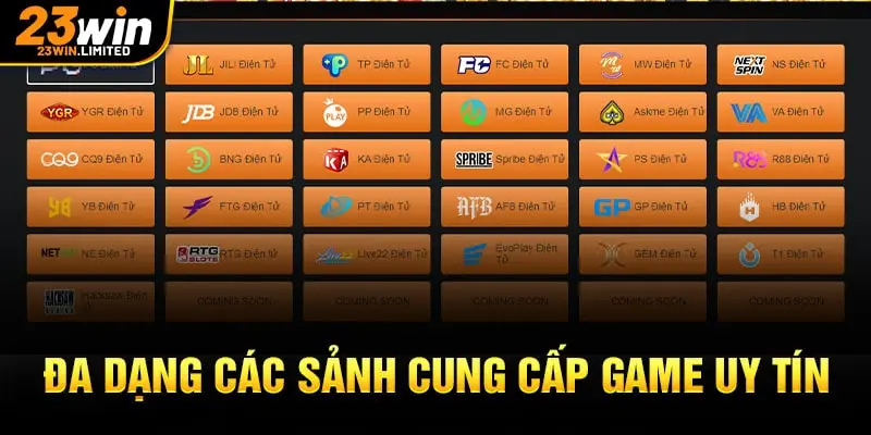 Đa dạng các sảnh cung cấp game uy tín