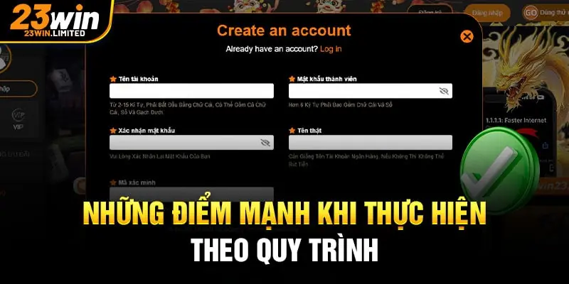 Những điểm mạnh khi thực hiện theo quy trình